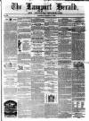 Langport & Somerton Herald Saturday 14 August 1858 Page 1