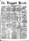 Langport & Somerton Herald Saturday 25 February 1871 Page 1