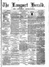Langport & Somerton Herald Saturday 12 August 1876 Page 1