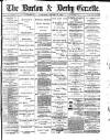 Burton & Derby Gazette Wednesday 18 January 1882 Page 1