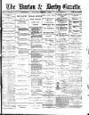 Burton & Derby Gazette Saturday 04 February 1882 Page 1