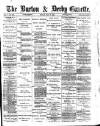 Burton & Derby Gazette Friday 05 May 1882 Page 1