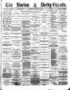 Burton & Derby Gazette Wednesday 03 October 1883 Page 1