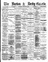 Burton & Derby Gazette Wednesday 13 February 1884 Page 1