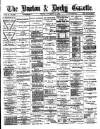 Burton & Derby Gazette Friday 14 November 1884 Page 1