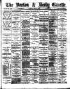 Burton & Derby Gazette Tuesday 19 May 1885 Page 1