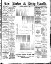 Burton & Derby Gazette Saturday 06 February 1886 Page 1