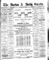 Burton & Derby Gazette Monday 03 May 1886 Page 1