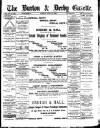 Burton & Derby Gazette Tuesday 13 July 1886 Page 1