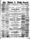 Burton & Derby Gazette Tuesday 22 March 1887 Page 1