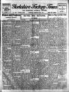 Yorkshire Factory Times Thursday 18 February 1915 Page 1