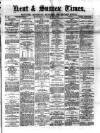 Kent Times Saturday 26 July 1884 Page 1