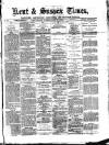Kent Times Saturday 28 February 1885 Page 1