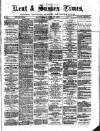 Kent Times Saturday 27 February 1886 Page 1