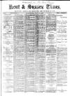 Kent Times Saturday 29 January 1887 Page 1
