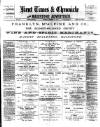 Kent Times Thursday 24 December 1891 Page 1