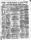 Newport Gazette Saturday 31 October 1857 Page 1
