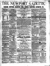Newport Gazette Saturday 05 December 1857 Page 1