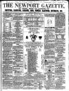 Newport Gazette Saturday 27 March 1858 Page 1
