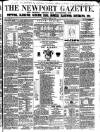 Newport Gazette Saturday 17 April 1858 Page 1