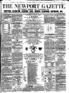 Newport Gazette Saturday 08 May 1858 Page 1