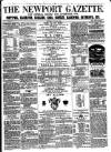 Newport Gazette Saturday 24 July 1858 Page 1