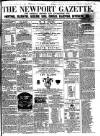 Newport Gazette Saturday 07 August 1858 Page 1