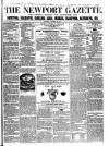Newport Gazette Saturday 30 October 1858 Page 1