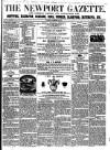 Newport Gazette Saturday 13 November 1858 Page 1