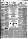 Newport Gazette Saturday 27 November 1858 Page 1