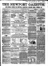 Newport Gazette Saturday 04 August 1860 Page 1