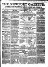 Newport Gazette Saturday 11 August 1860 Page 1