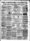 Newport Gazette Saturday 25 August 1860 Page 1
