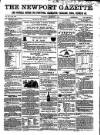 Newport Gazette Saturday 08 December 1860 Page 1