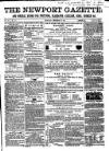Newport Gazette Saturday 29 December 1860 Page 1