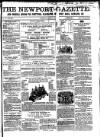 Newport Gazette Saturday 07 March 1863 Page 1