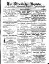 Woodbridge Reporter Thursday 16 August 1877 Page 1