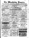 Woodbridge Reporter Thursday 21 May 1885 Page 1