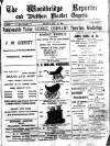 Woodbridge Reporter Thursday 16 July 1896 Page 1