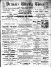Dromore Weekly Times and West Down Herald Saturday 10 June 1905 Page 1