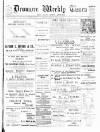 Dromore Weekly Times and West Down Herald Saturday 17 March 1906 Page 1
