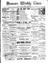 Dromore Weekly Times and West Down Herald Saturday 14 March 1908 Page 1