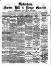 Sydenham, Forest Hill & Penge Gazette Saturday 24 January 1880 Page 1