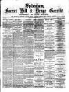 Sydenham, Forest Hill & Penge Gazette Saturday 31 January 1880 Page 1