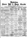 Sydenham, Forest Hill & Penge Gazette Saturday 10 July 1880 Page 1