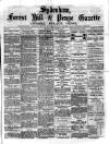 Sydenham, Forest Hill & Penge Gazette Saturday 25 September 1880 Page 1