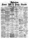 Sydenham, Forest Hill & Penge Gazette Saturday 27 November 1880 Page 1
