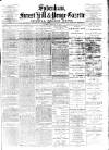 Sydenham, Forest Hill & Penge Gazette Saturday 16 February 1884 Page 1