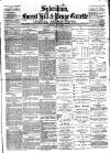 Sydenham, Forest Hill & Penge Gazette Saturday 13 June 1885 Page 1