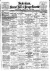 Sydenham, Forest Hill & Penge Gazette Saturday 11 February 1888 Page 1